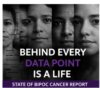 State of BIPOC Cancer Report